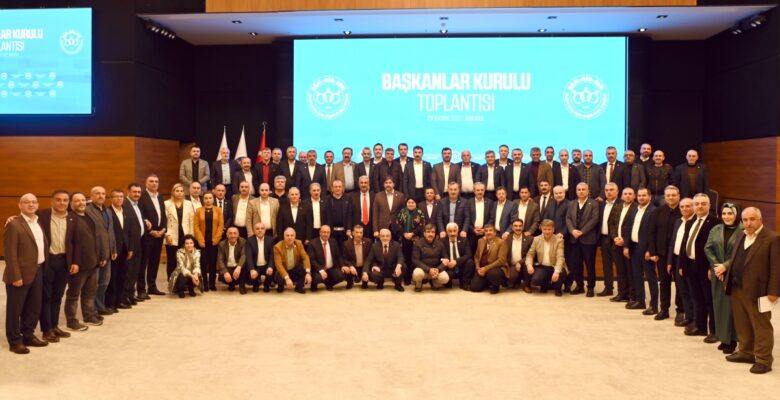 Başkanlar Kurulumuzu Ankara’da Gerçekleştirdik